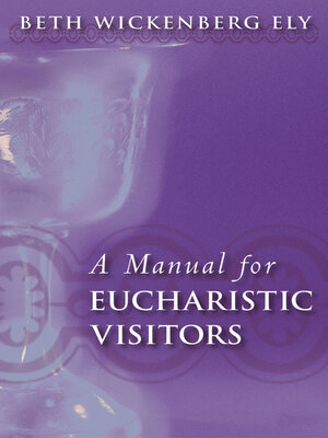 cover image of A Manual for Eucharistic Visitors